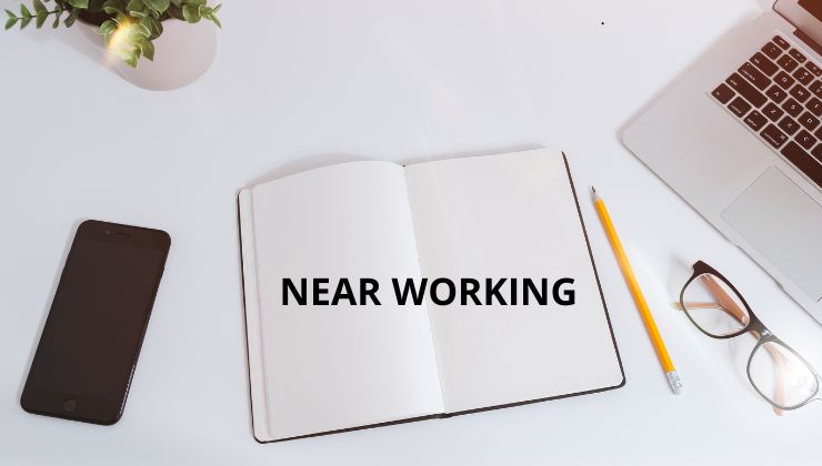 vantaggi near working